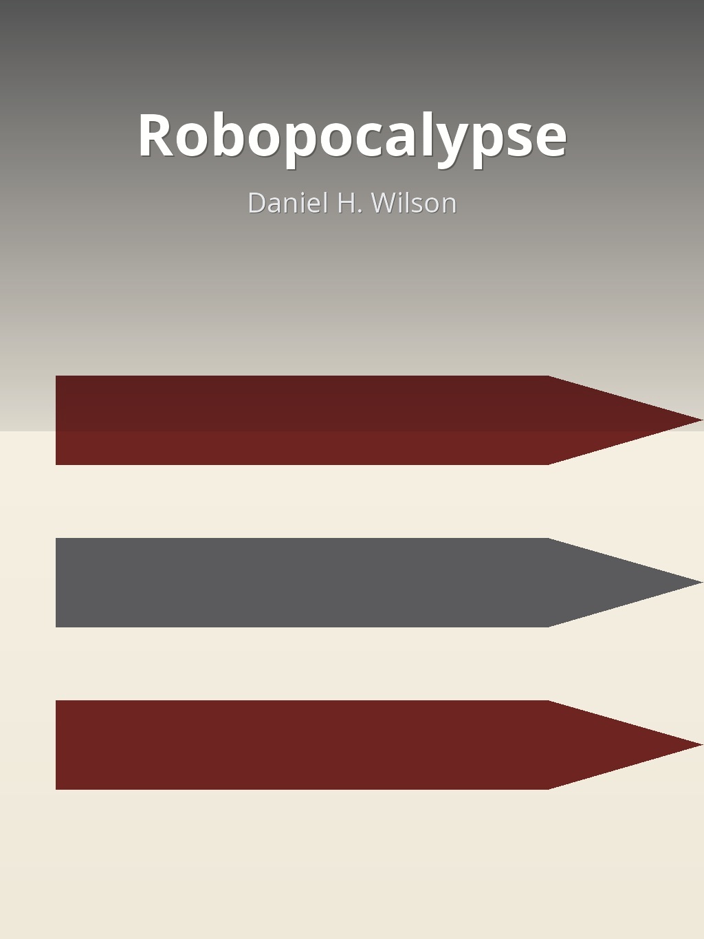 Robopocalypse by Daniel H. Wilson book cover
