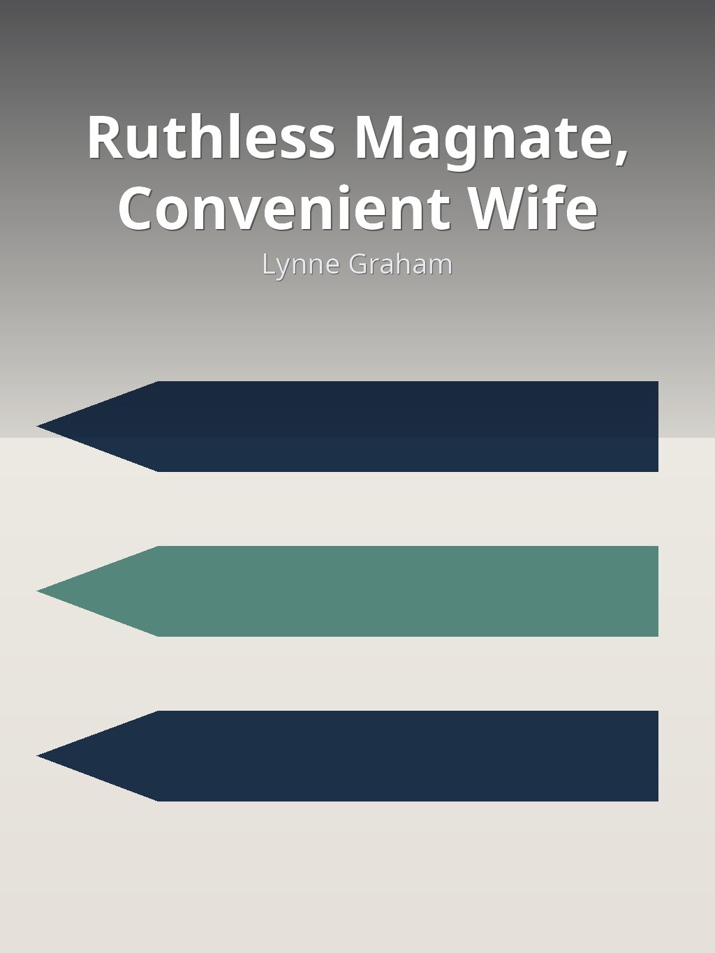 Ruthless Magnate, Convenient Wife by Lynne Graham book cover