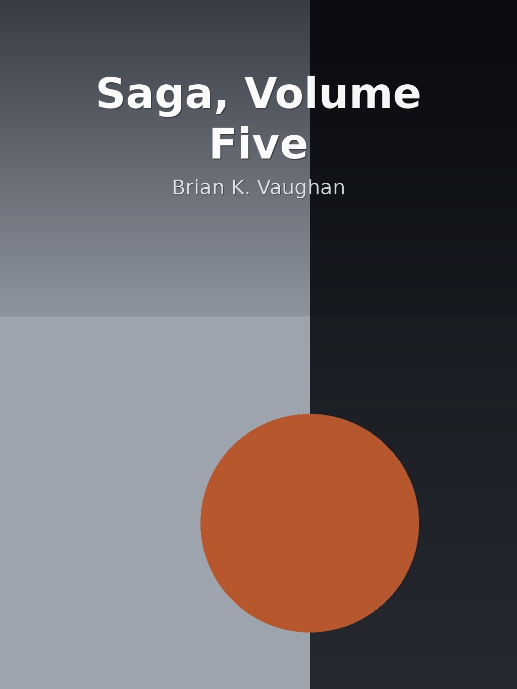 Saga, Volume Five by Brian K. Vaughan book cover