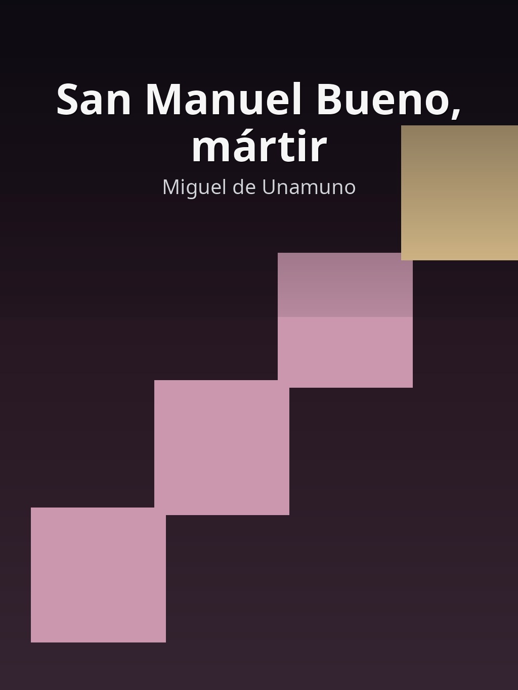San Manuel Bueno, mártir by Miguel de Unamuno book cover