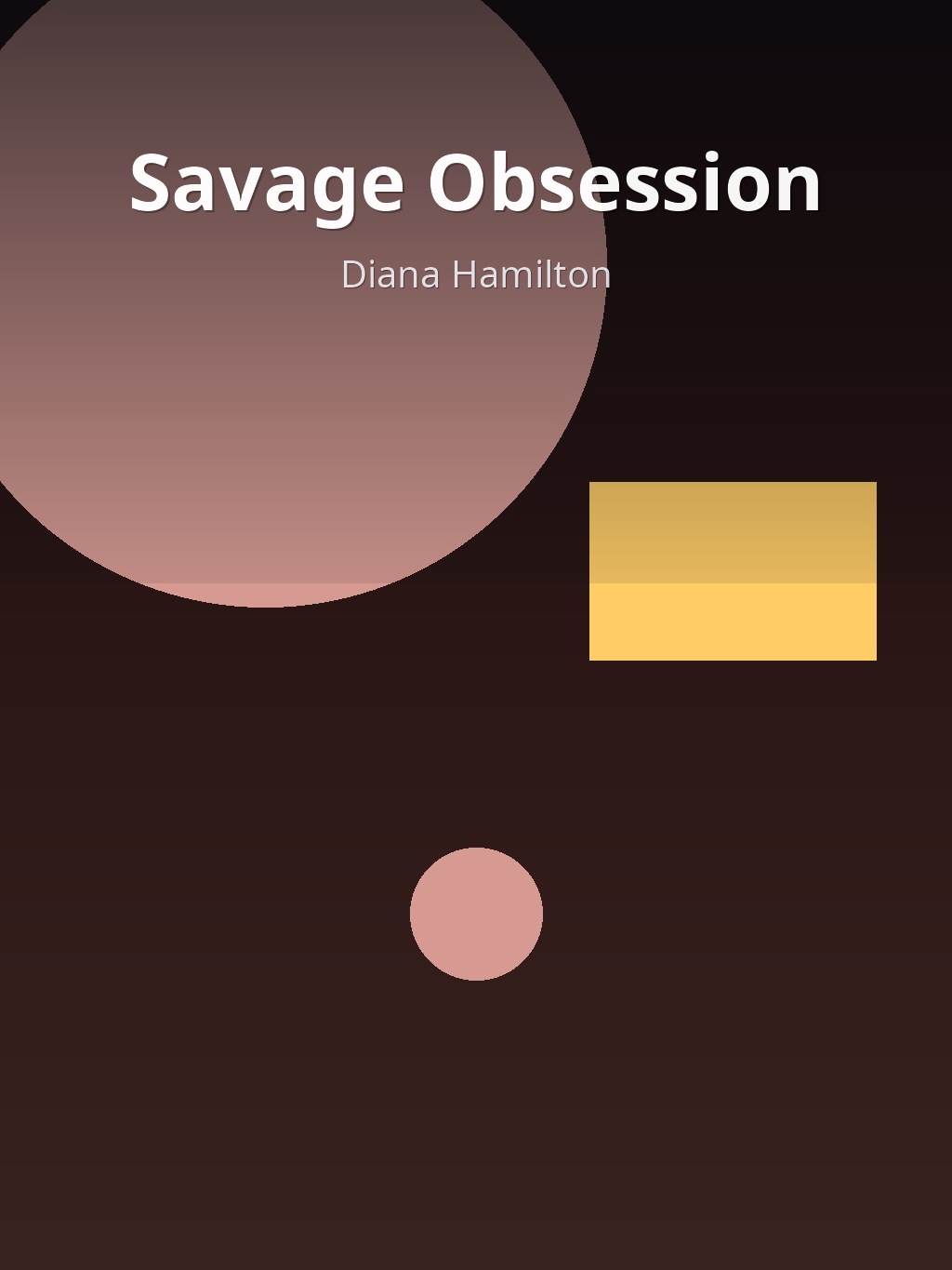 Savage Obsession by Diana Hamilton book cover