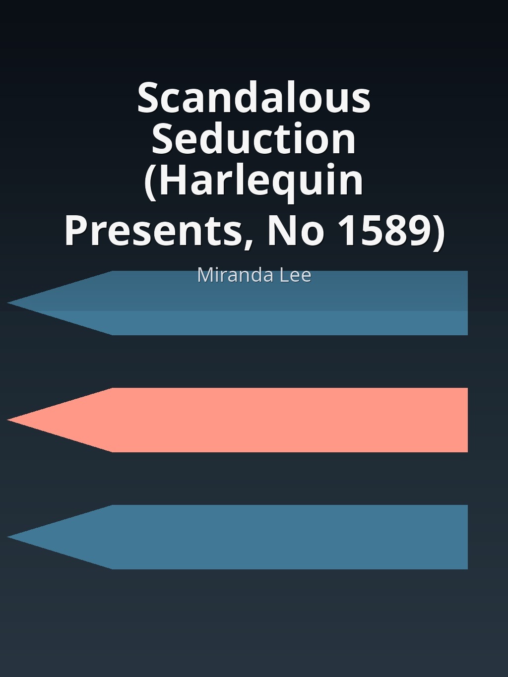 Scandalous Seduction (Harlequin Presents, No 1589) by Miranda Lee book cover