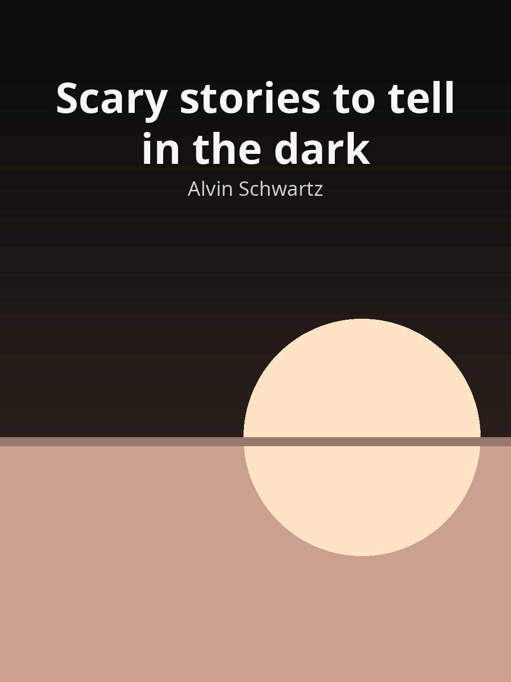 Scary stories to tell in the dark by Alvin Schwartz book cover