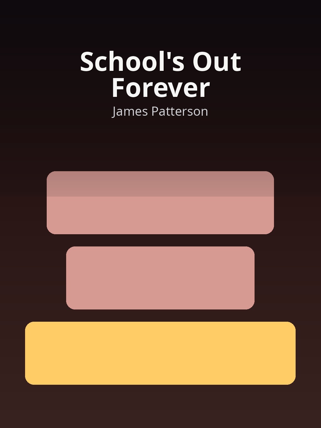 School's Out Forever by James Patterson book cover