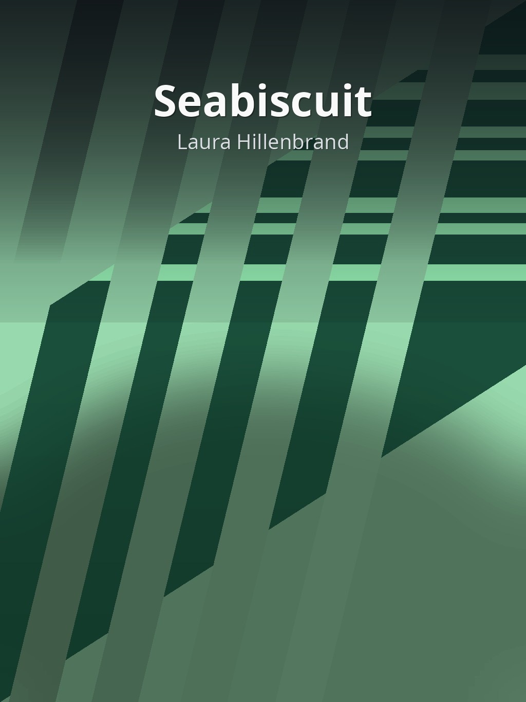 Seabiscuit by Laura Hillenbrand book cover