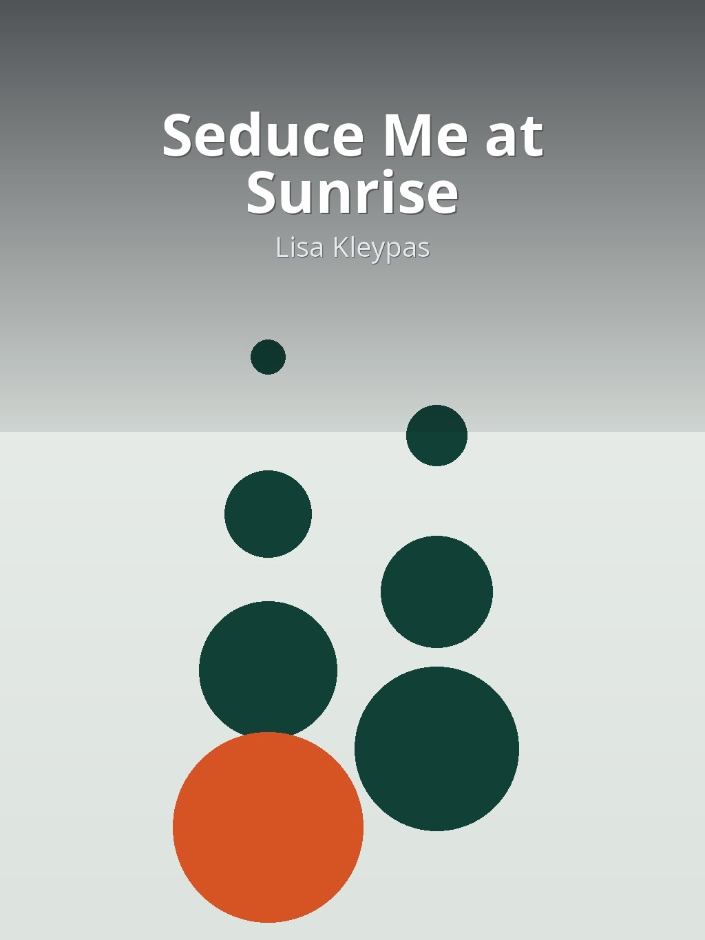 Seduce Me at Sunrise by Lisa Kleypas book cover