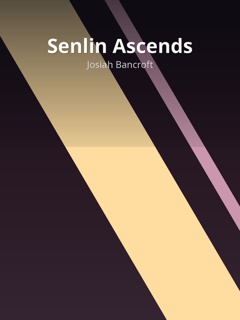 Senlin Ascends by Josiah Bancroft book cover