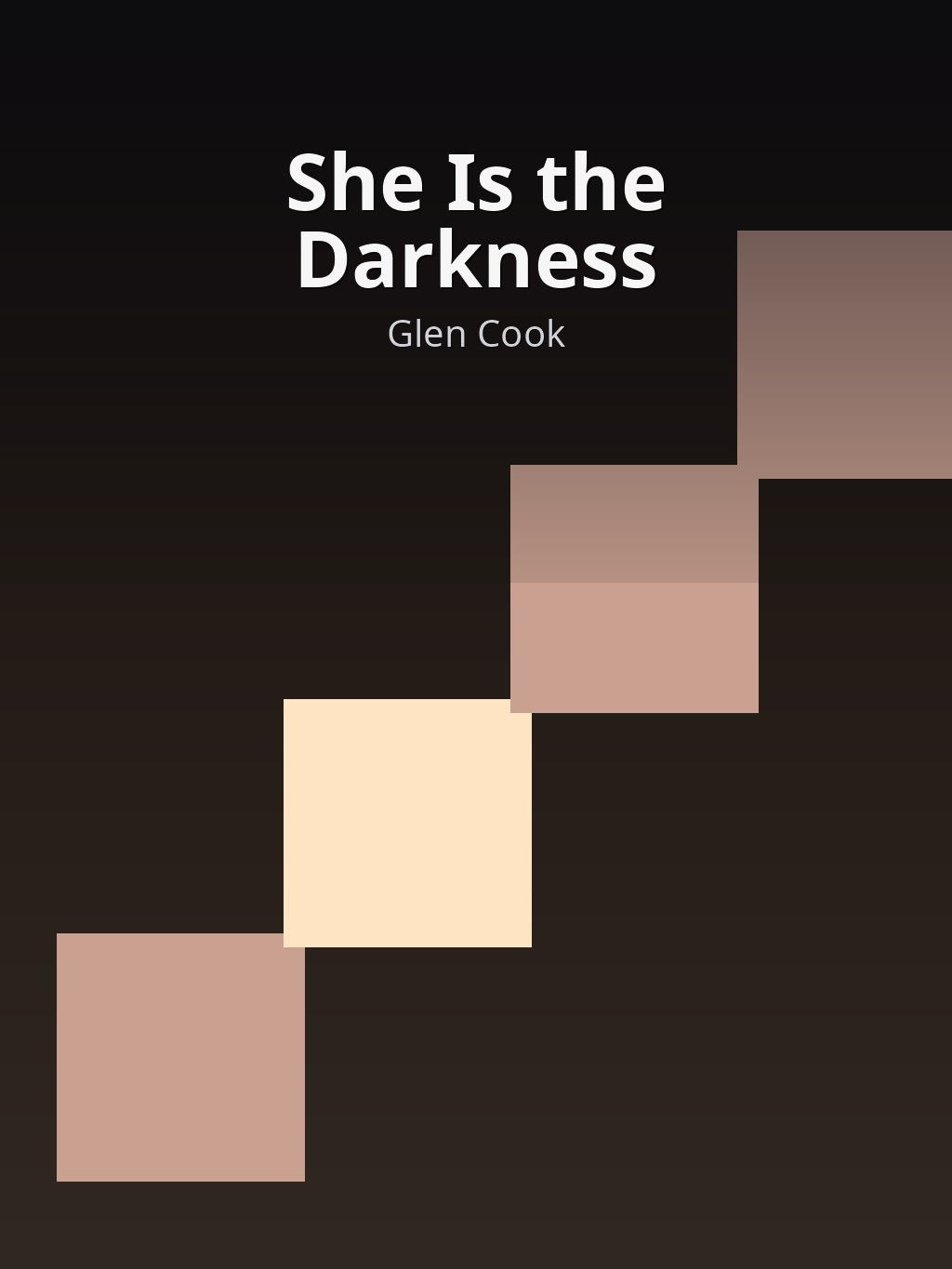 She Is the Darkness by Glen Cook book cover