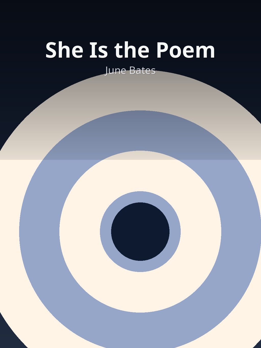 She Is the Poem by June Bates book cover