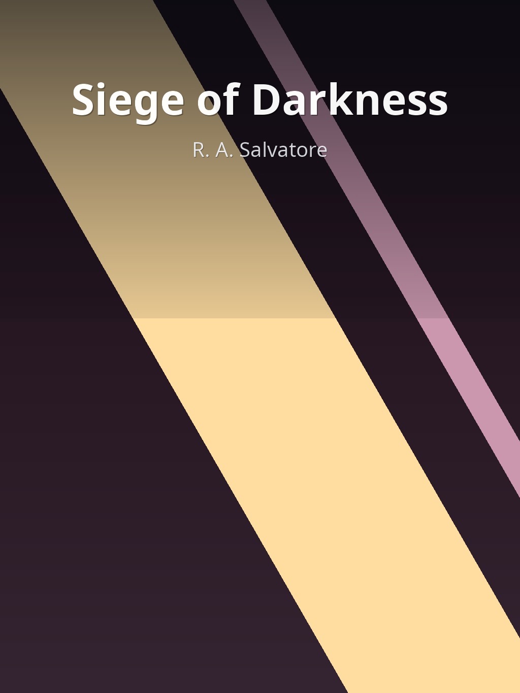 Siege of Darkness by R. A. Salvatore book cover