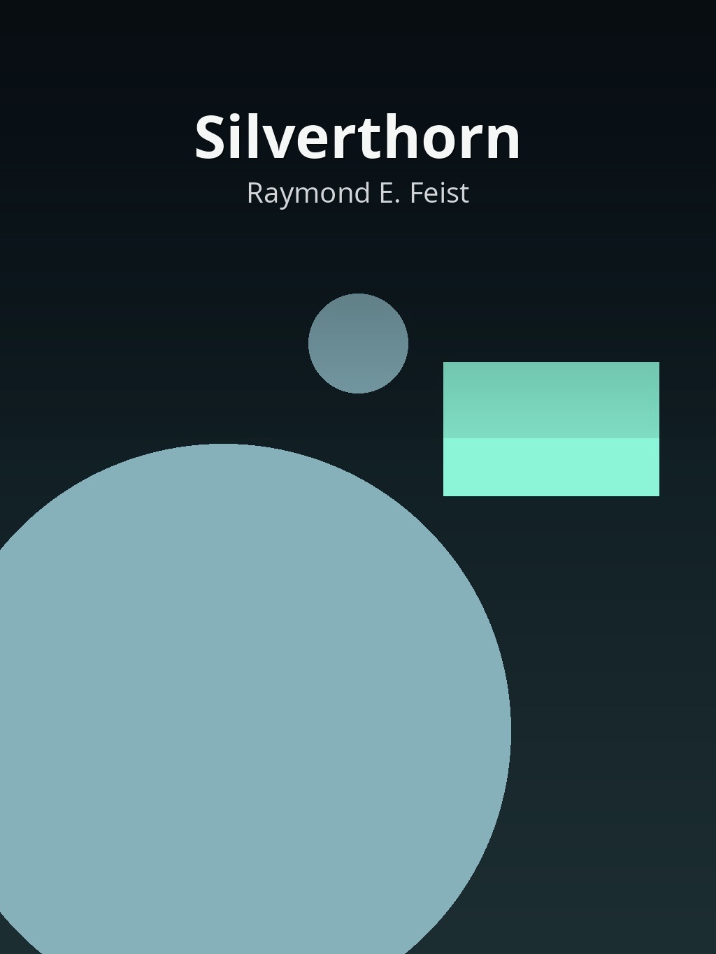 Silverthorn by Raymond E. Feist book cover