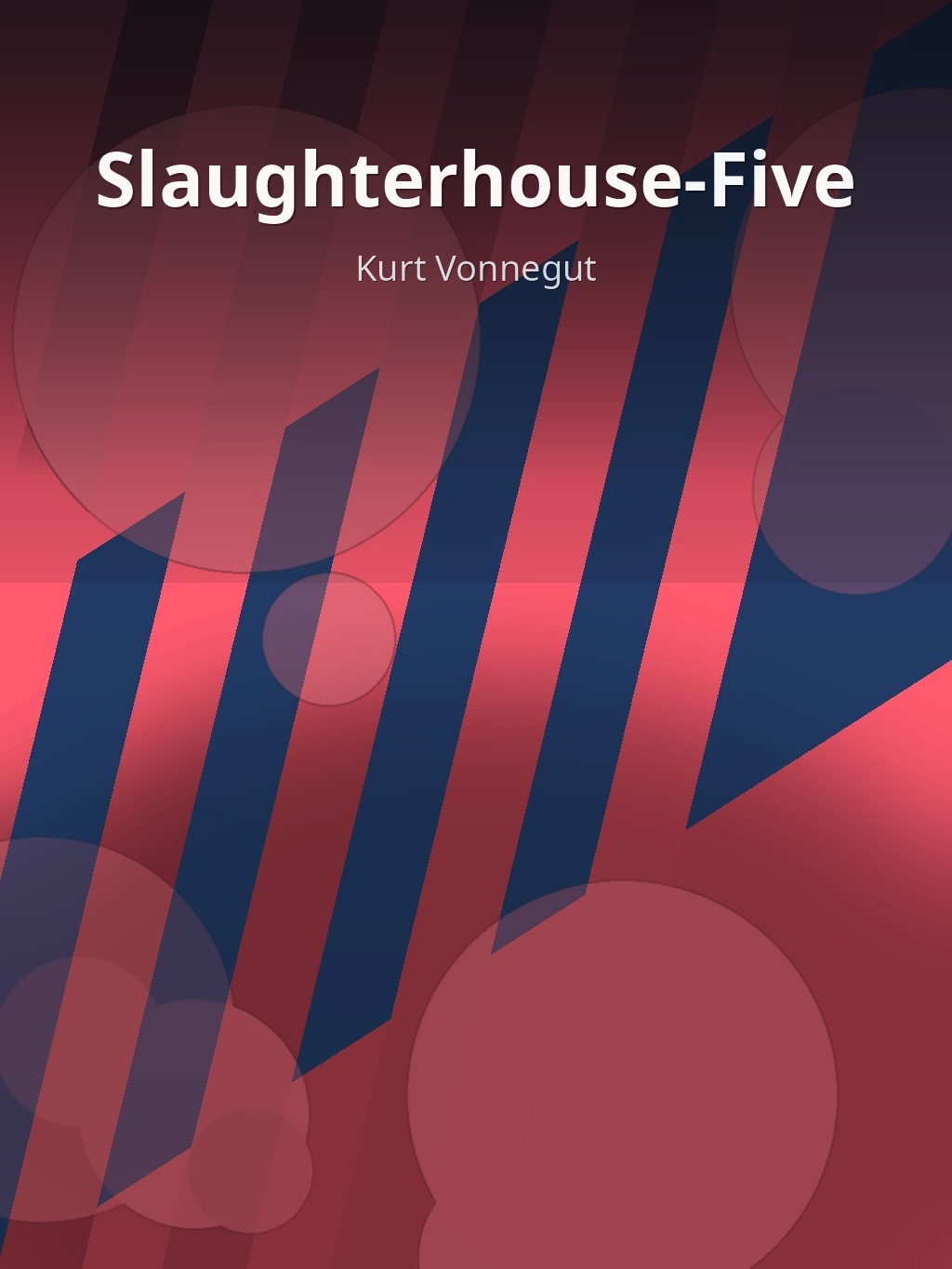 Slaughterhouse-Five by Kurt Vonnegut book cover