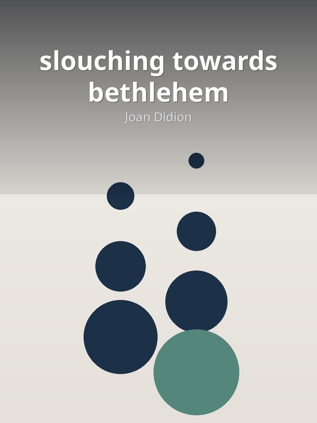 slouching towards bethlehem by Joan Didion book cover
