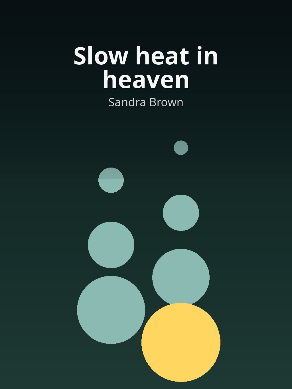 Slow heat in heaven by Sandra Brown book cover