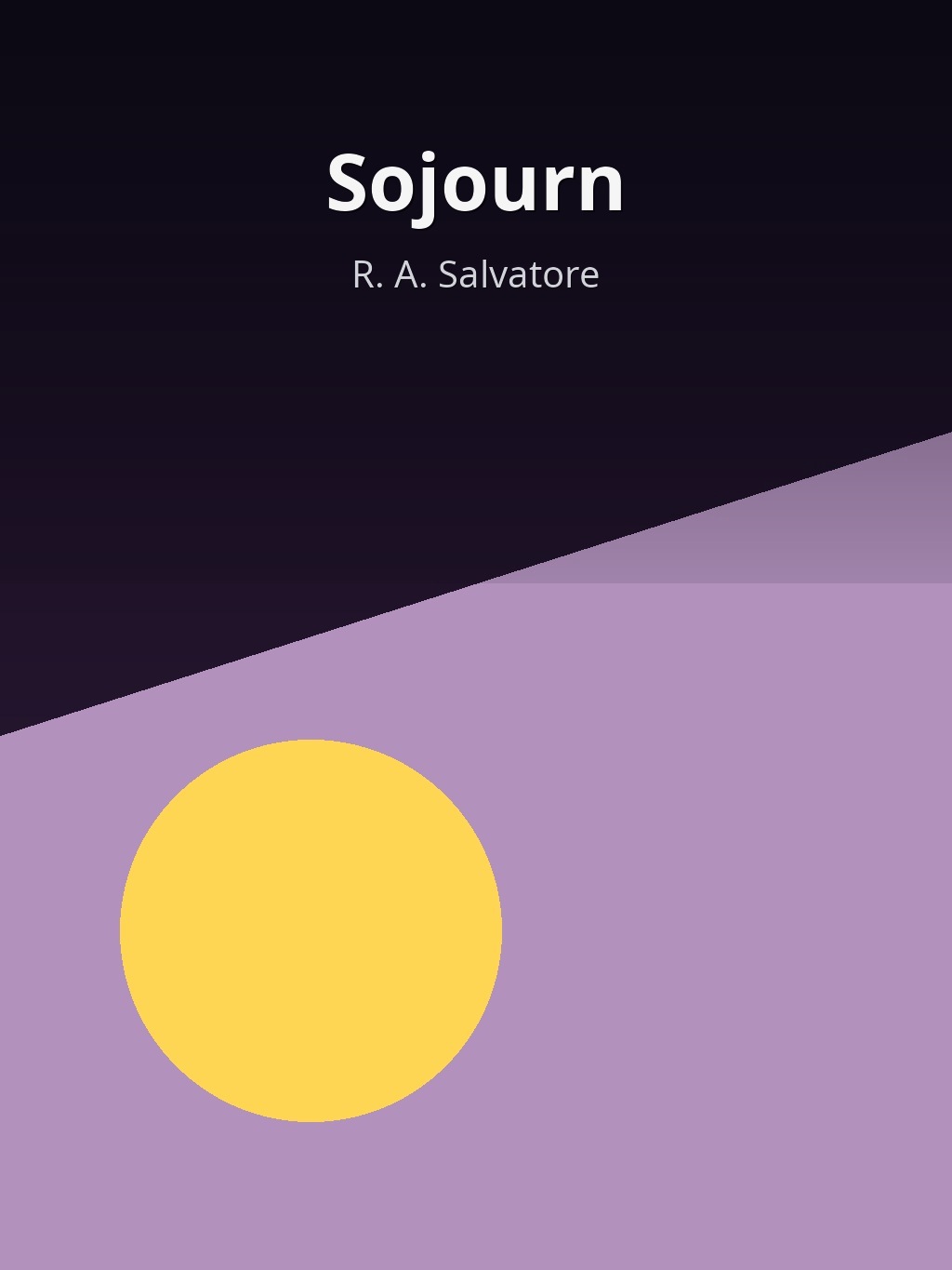 Sojourn by R. A. Salvatore book cover