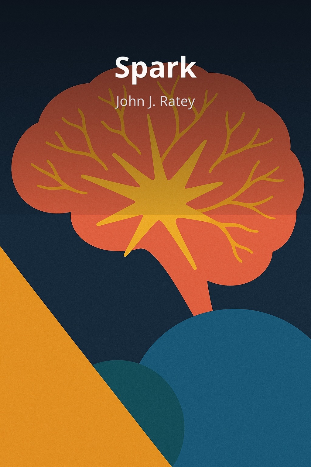 Spark by John J. Ratey book cover