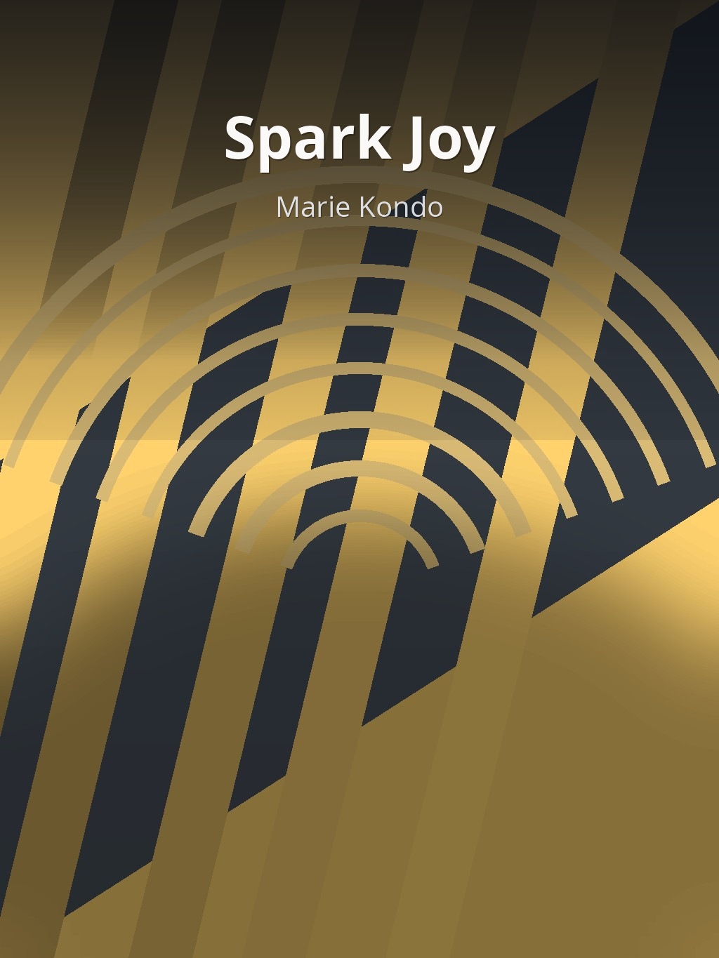 Spark Joy by Marie Kondo book cover