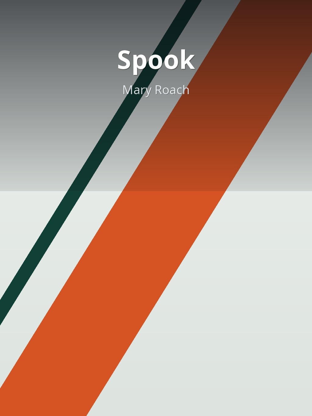 Spook by Mary Roach book cover