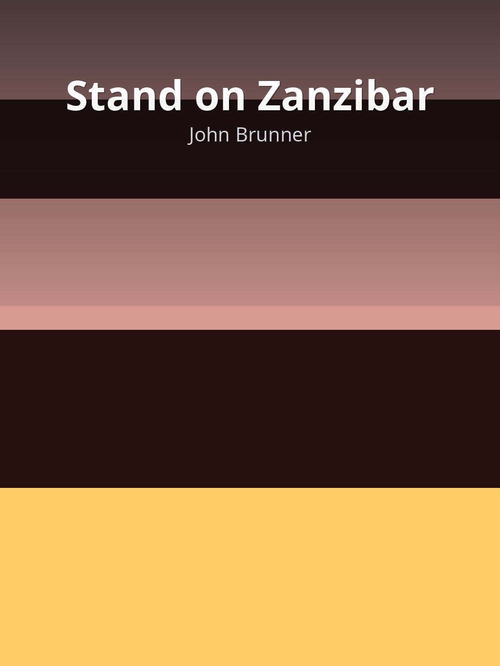Stand on Zanzibar by John Brunner book cover