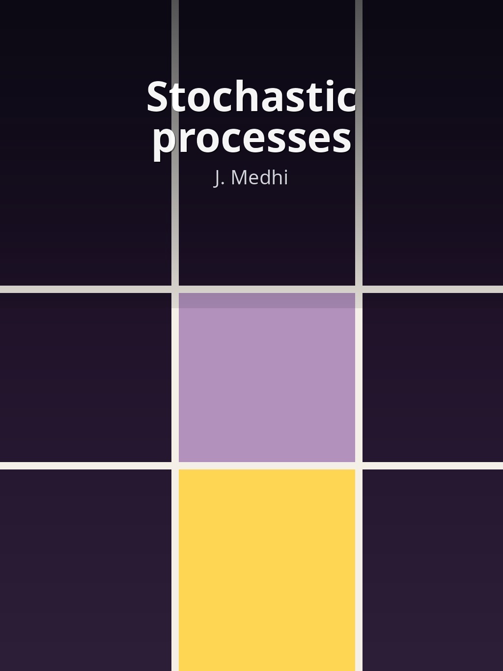 Stochastic processes by J. Medhi book cover