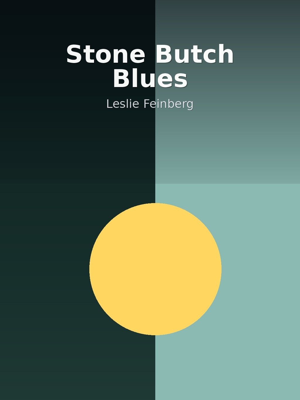 Stone Butch Blues by Leslie Feinberg book cover