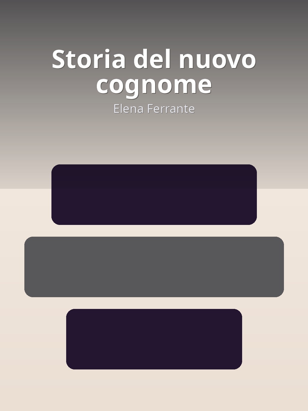Storia del nuovo cognome by Elena Ferrante book cover