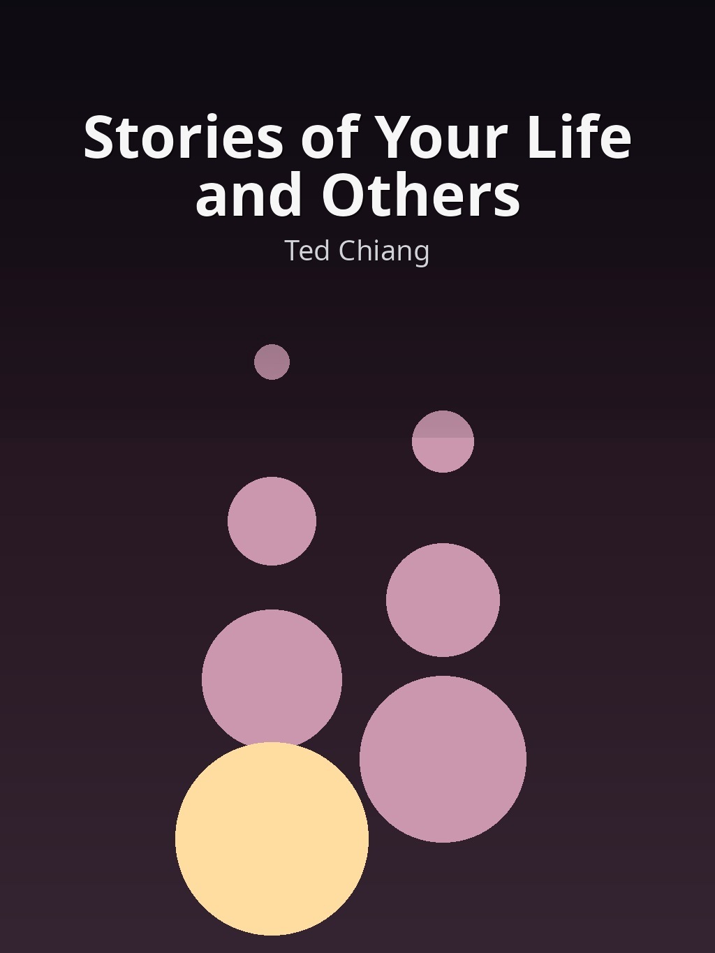 Stories of Your Life and Others by Ted Chiang book cover