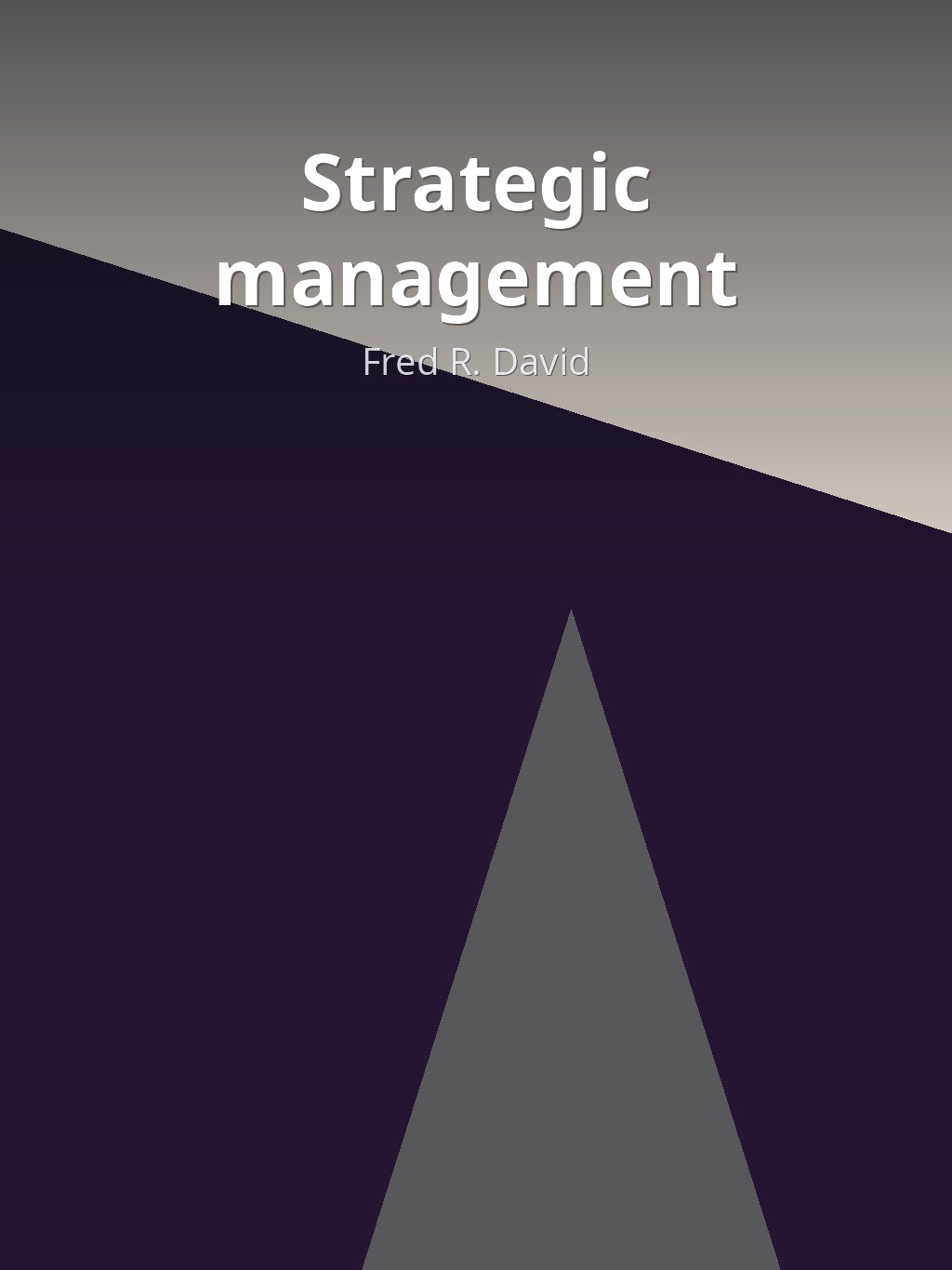 Strategic management by Fred R. David book cover
