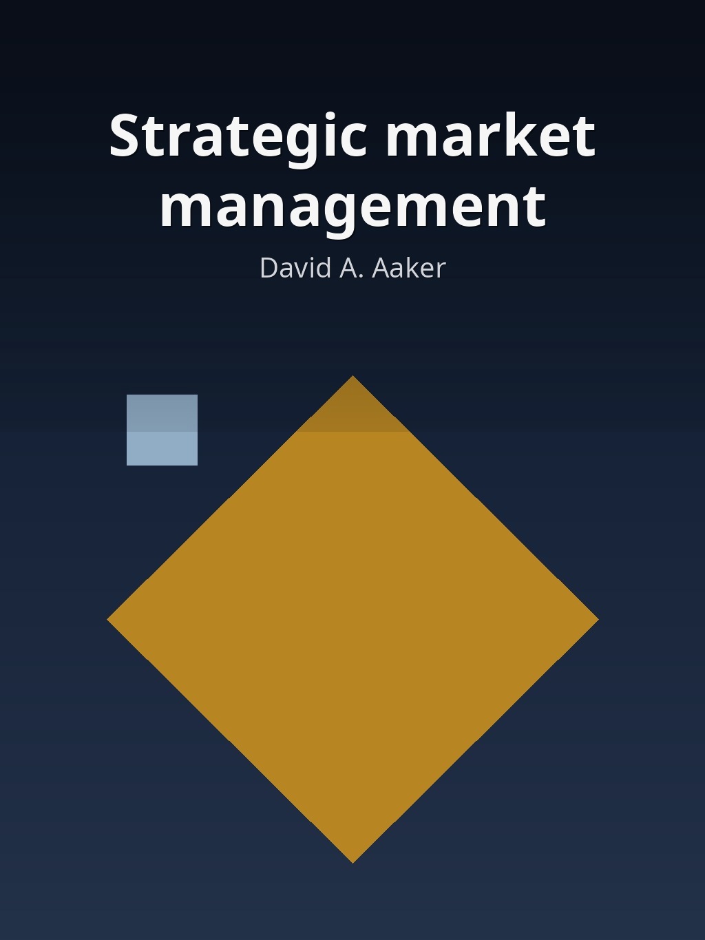 Strategic market management by David A. Aaker book cover