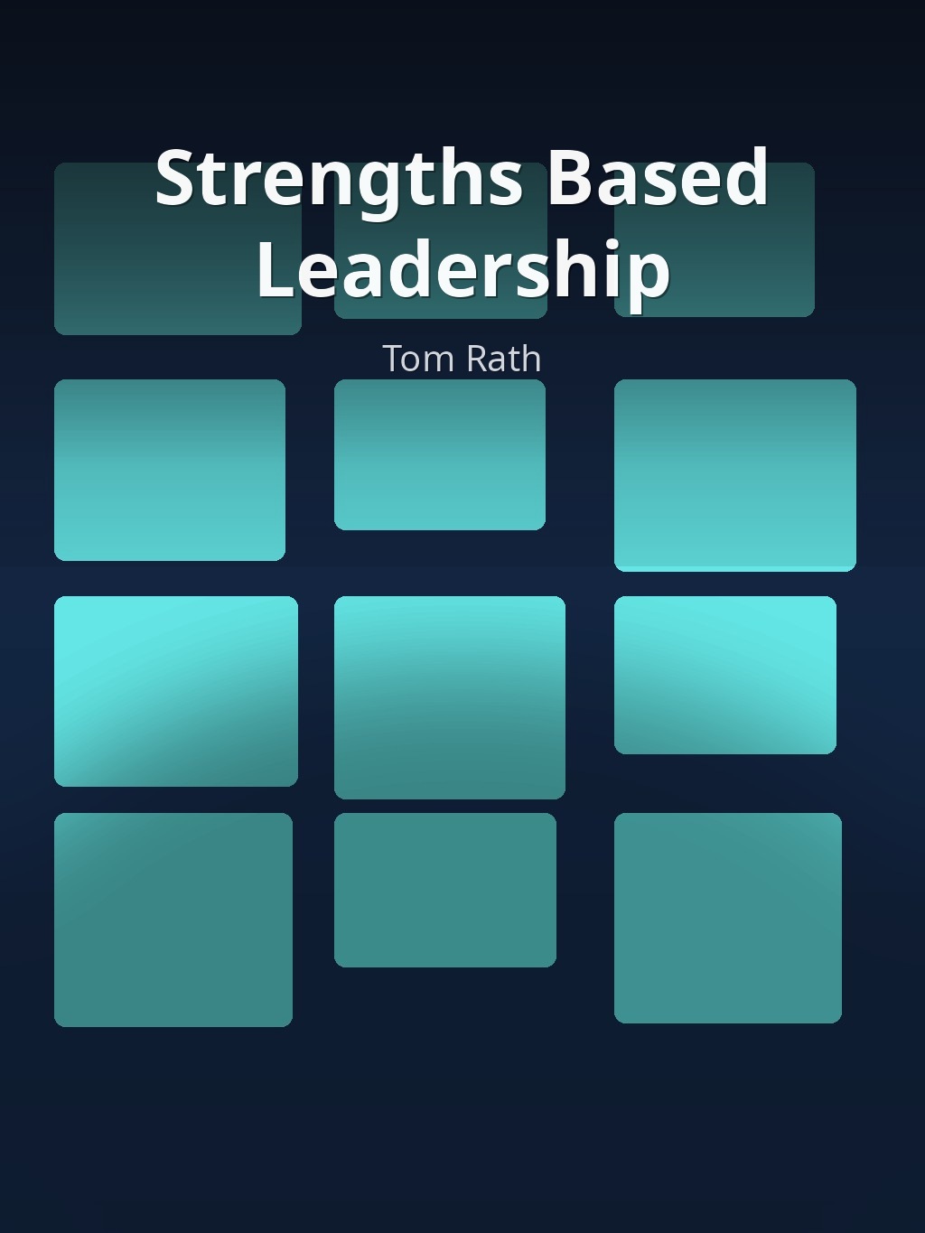 Strengths Based Leadership by Tom Rath book cover