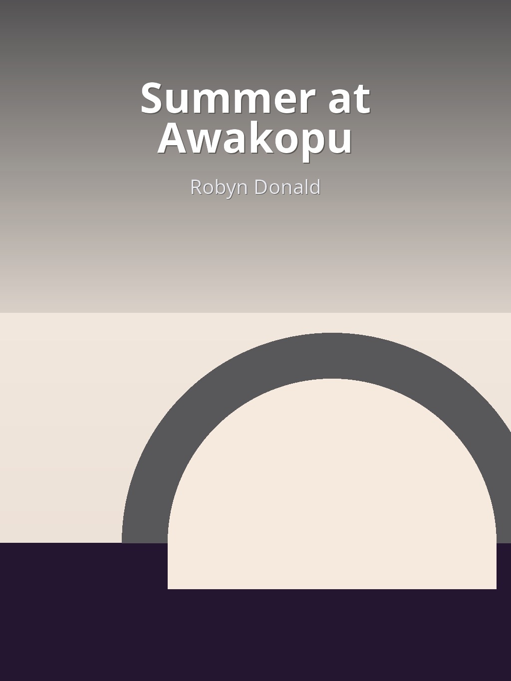 Summer at Awakopu by Robyn Donald book cover