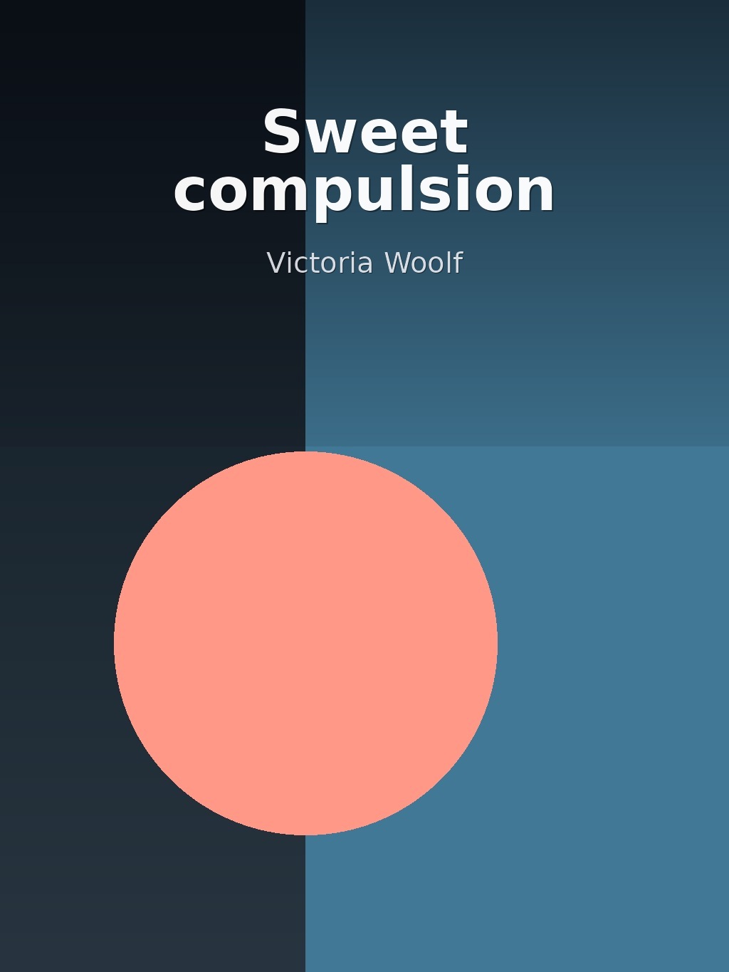 Sweet compulsion by Victoria Woolf book cover