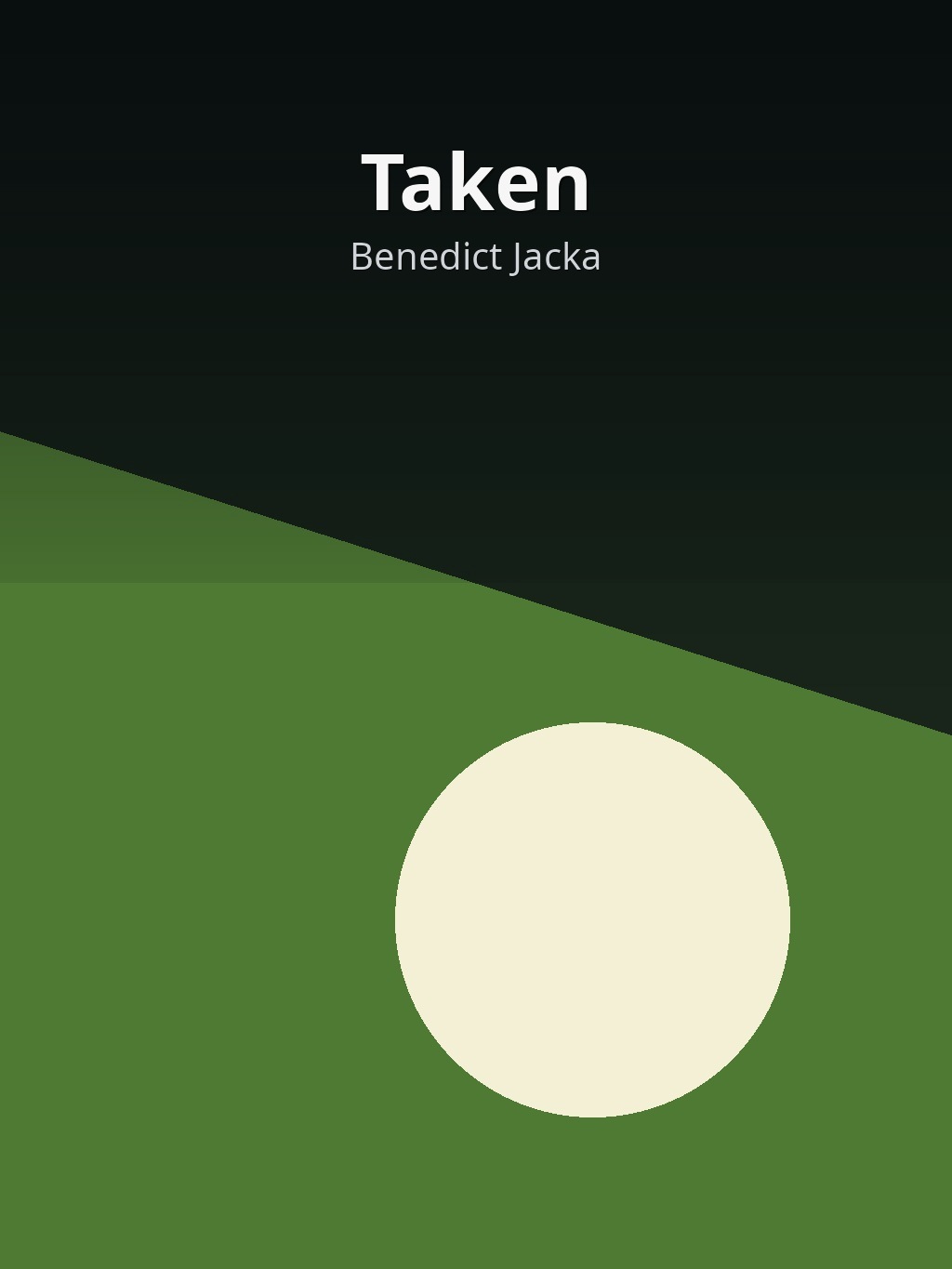 Taken by Benedict Jacka book cover