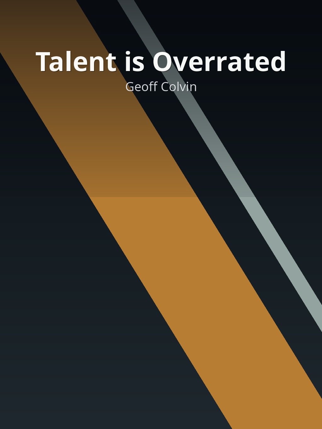 Talent is Overrated by Geoff Colvin book cover