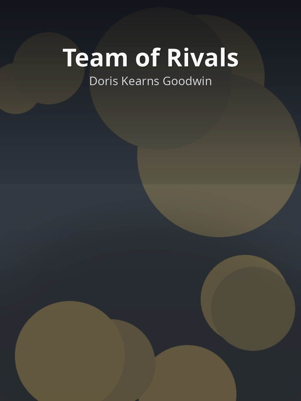 Team of Rivals by Doris Kearns Goodwin book cover