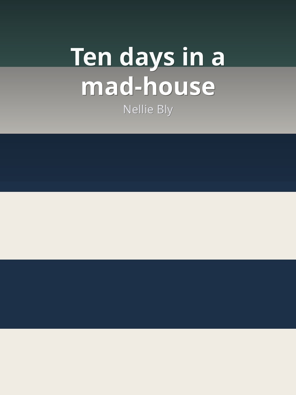 Ten days in a mad-house by Nellie Bly book cover