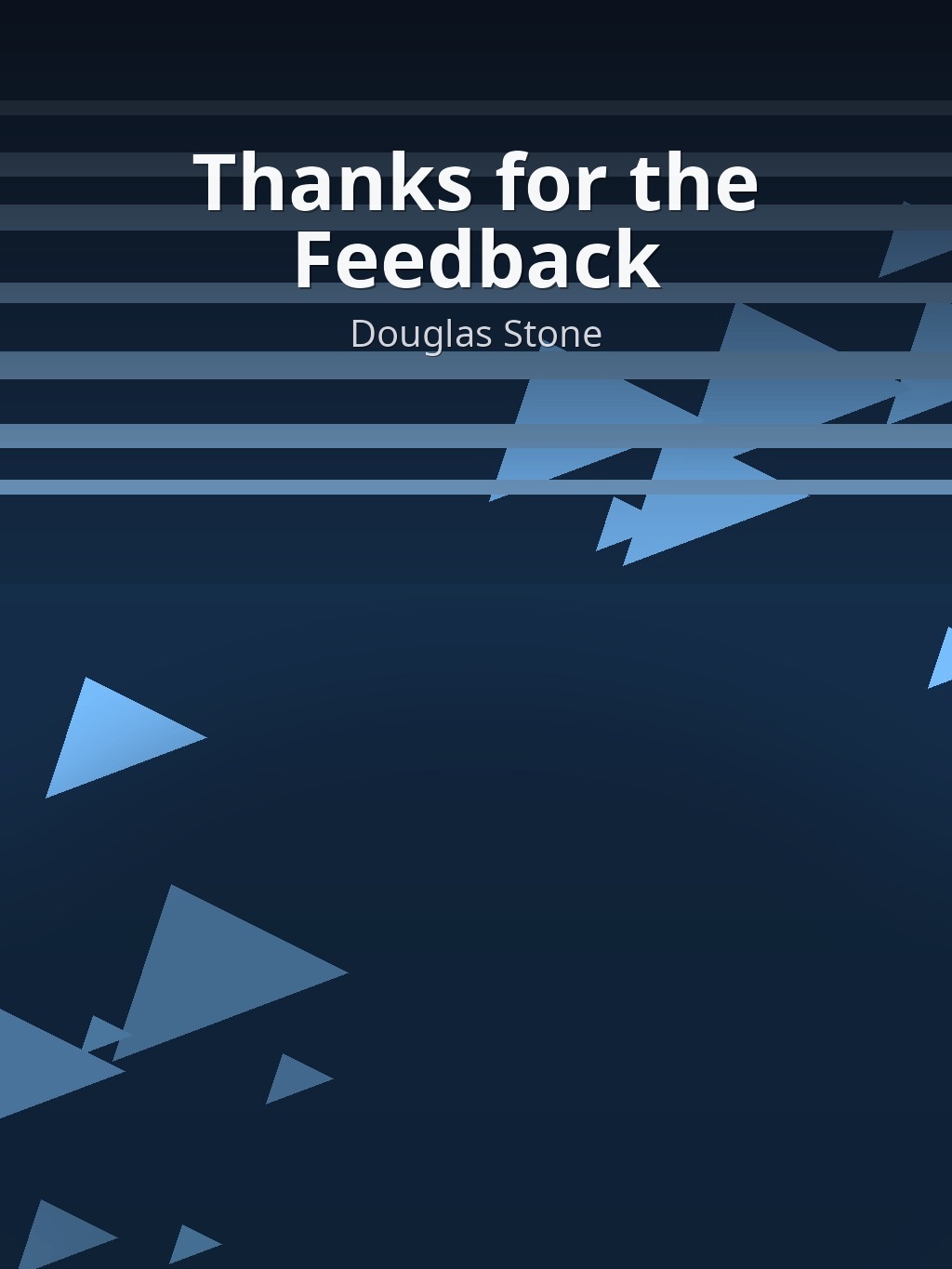 Thanks for the Feedback by Douglas Stone book cover