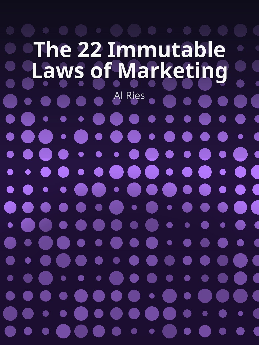The 22 Immutable Laws of Marketing by Al Ries book cover