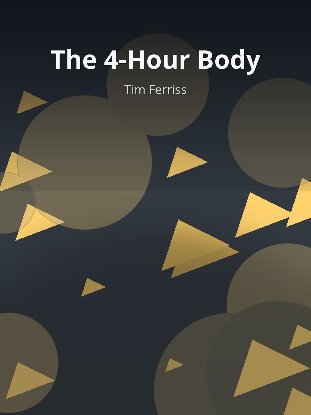 The 4-Hour Body by Tim Ferriss book cover