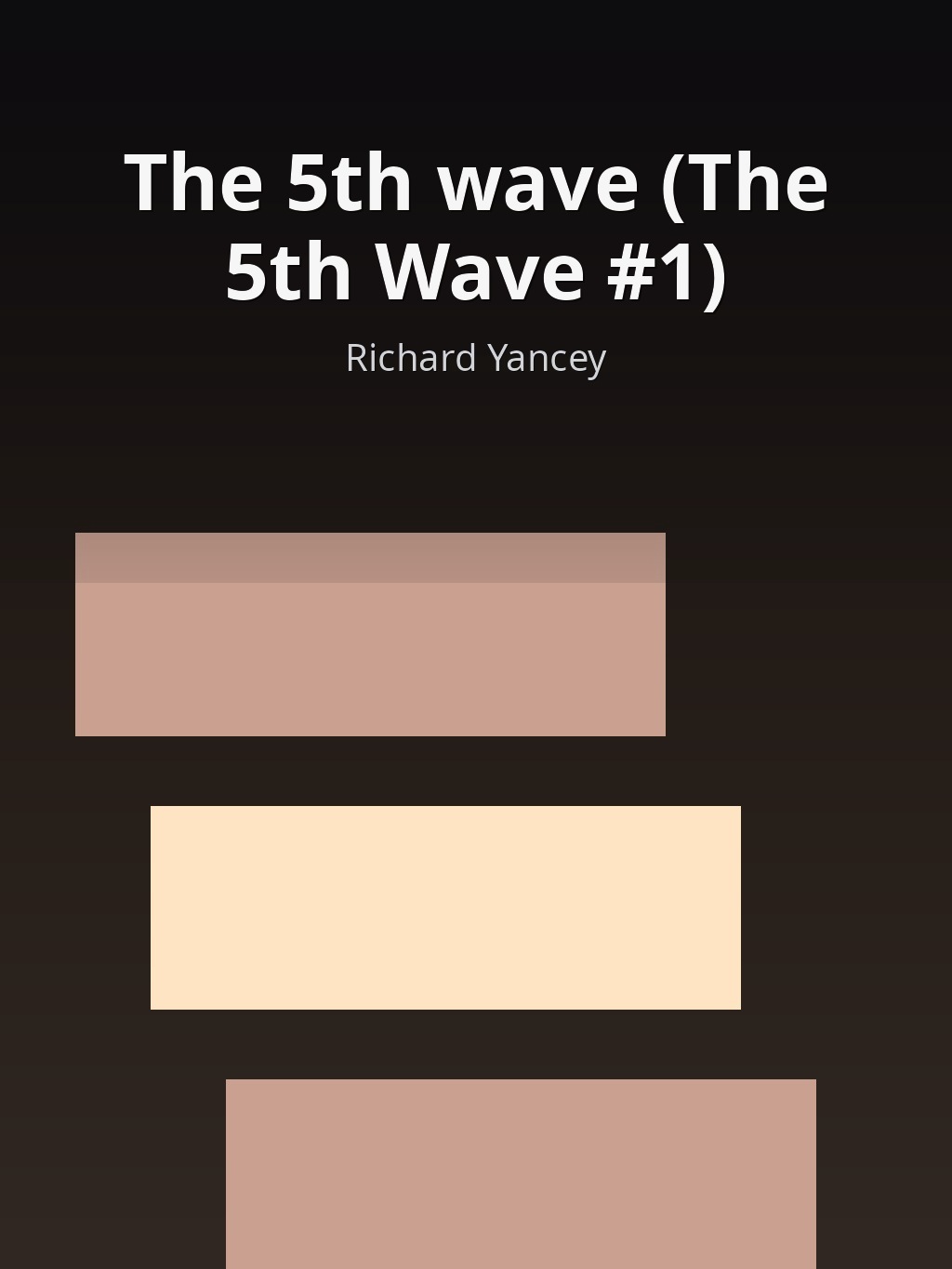The 5th wave (The 5th Wave #1) by Richard Yancey book cover