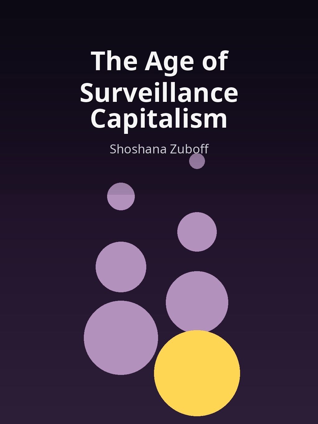 The Age of Surveillance Capitalism by Shoshana Zuboff book cover