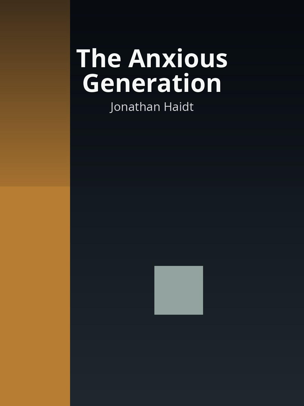 The Anxious Generation by Jonathan Haidt book cover