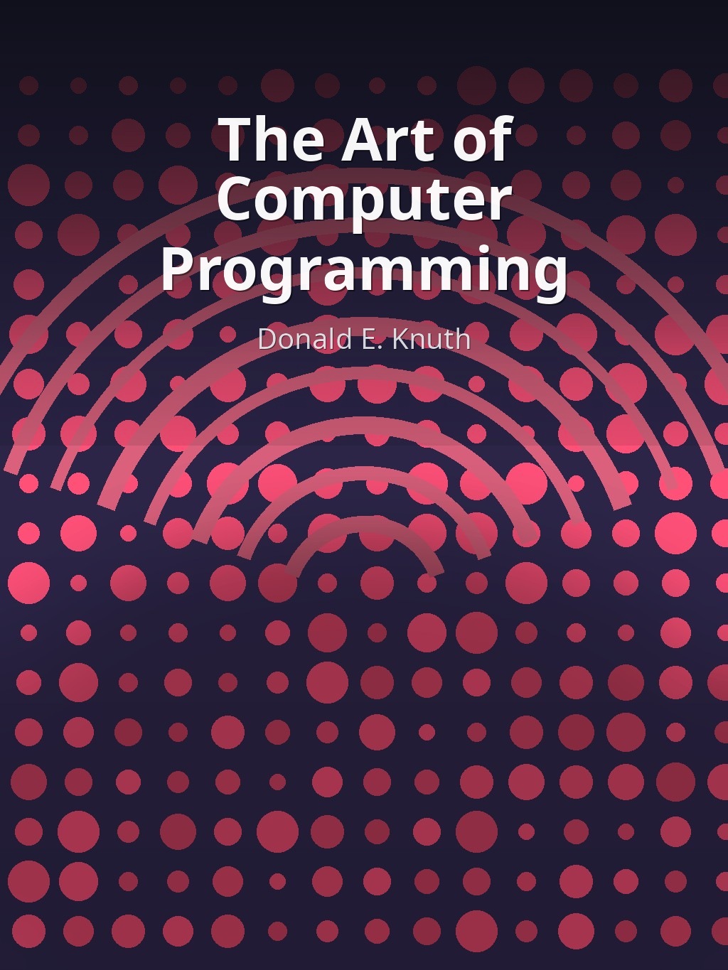 The Art of Computer Programming by Donald E. Knuth book cover