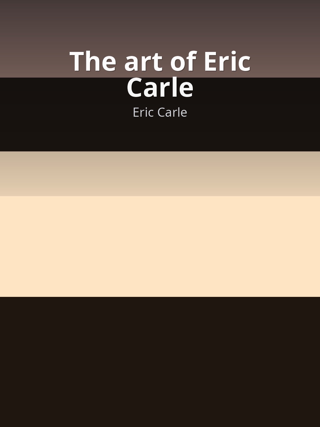 The art of Eric Carle by Eric Carle book cover