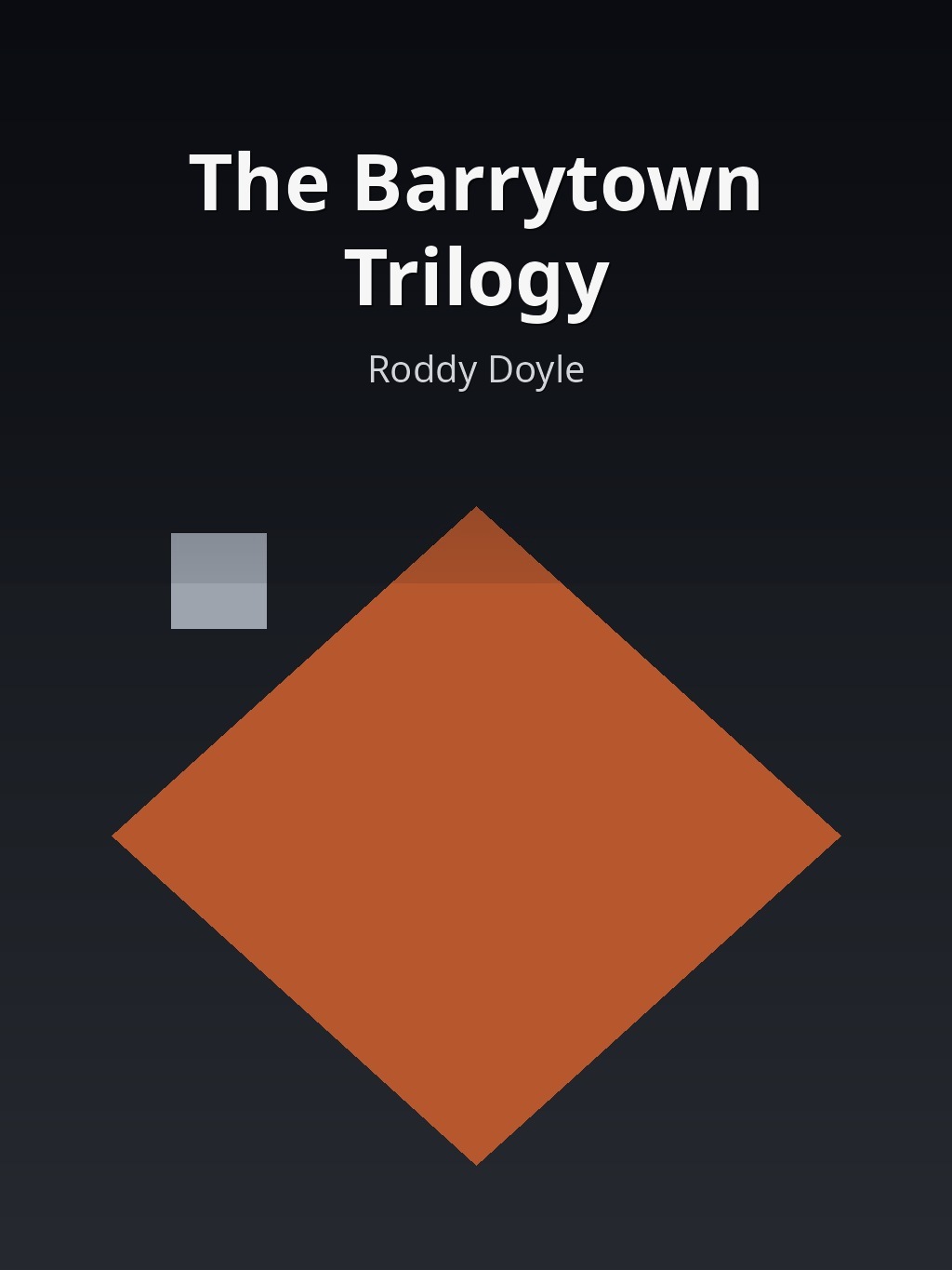 The Barrytown Trilogy by Roddy Doyle book cover