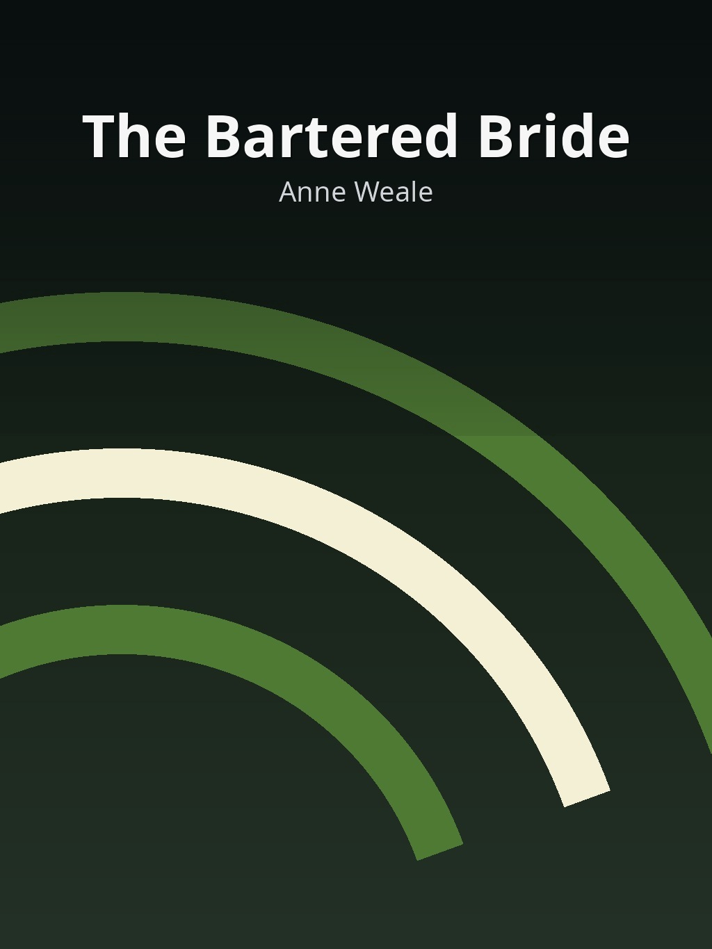 The Bartered Bride by Anne Weale book cover