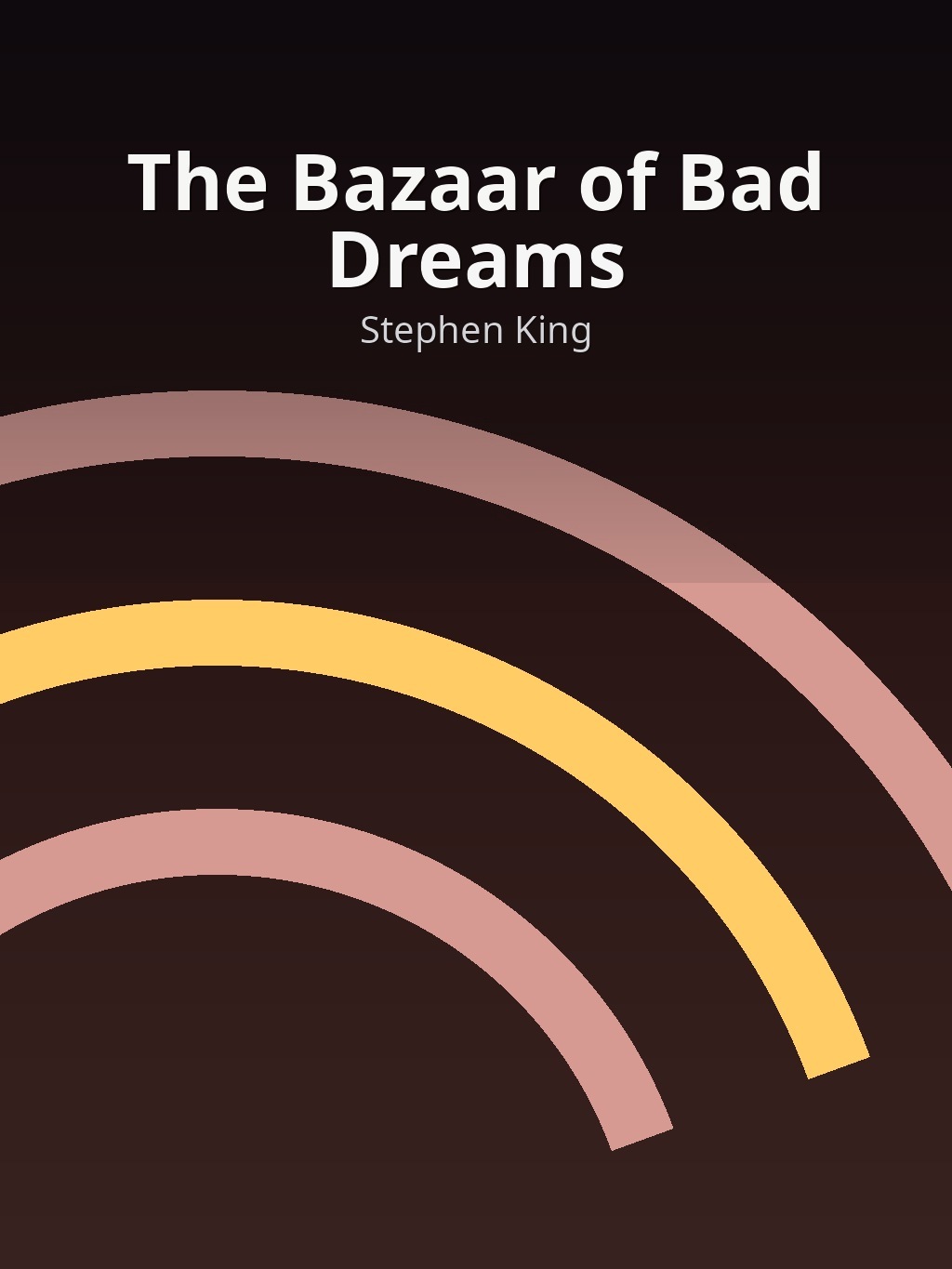 The Bazaar of Bad Dreams by Stephen King book cover