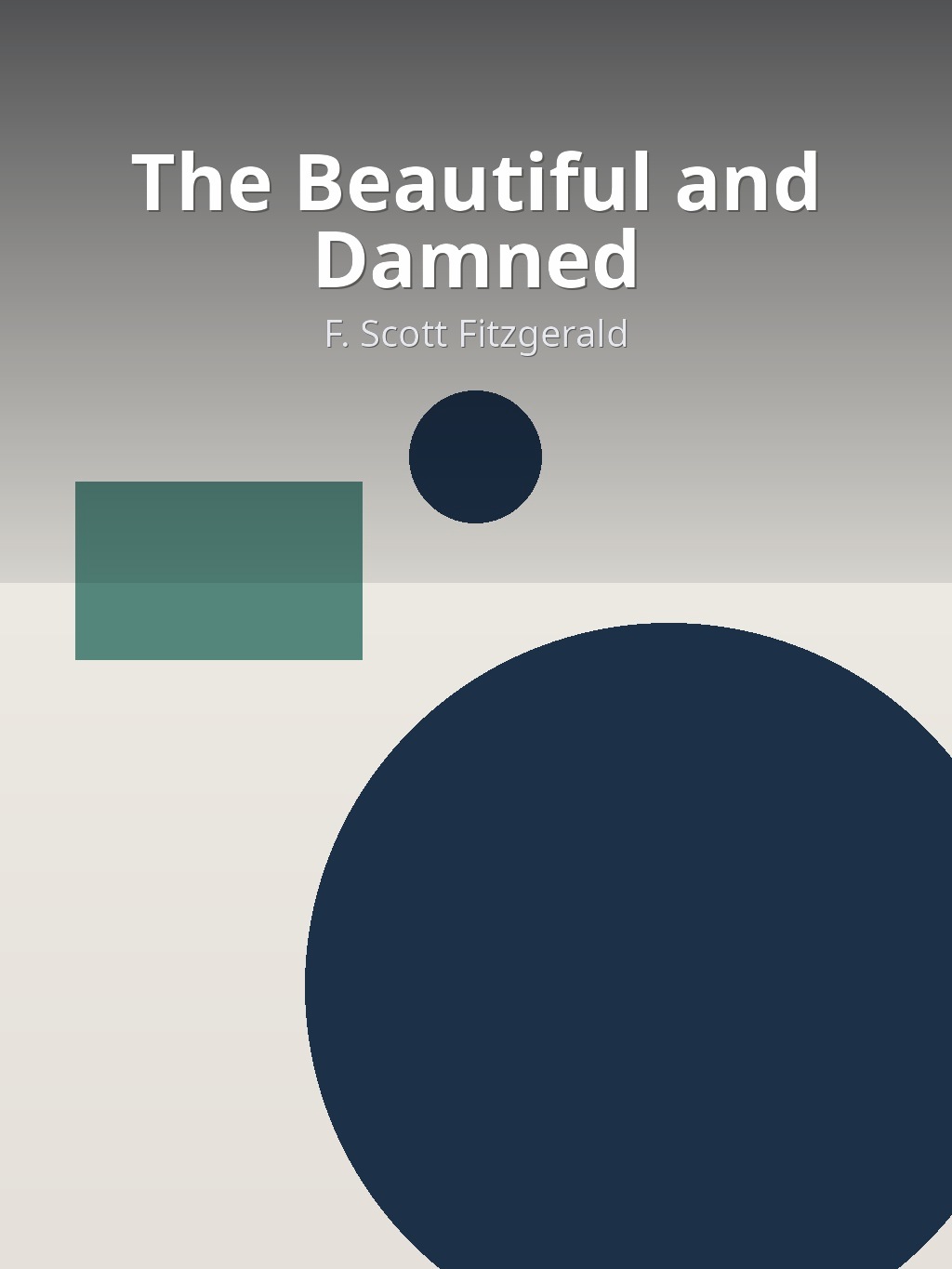 The Beautiful and Damned by F. Scott Fitzgerald book cover