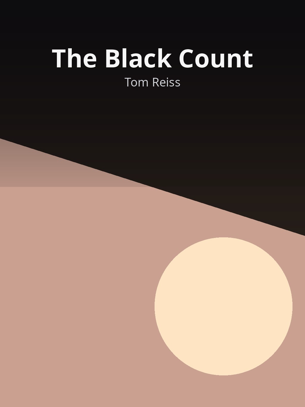 The Black Count by Tom Reiss book cover