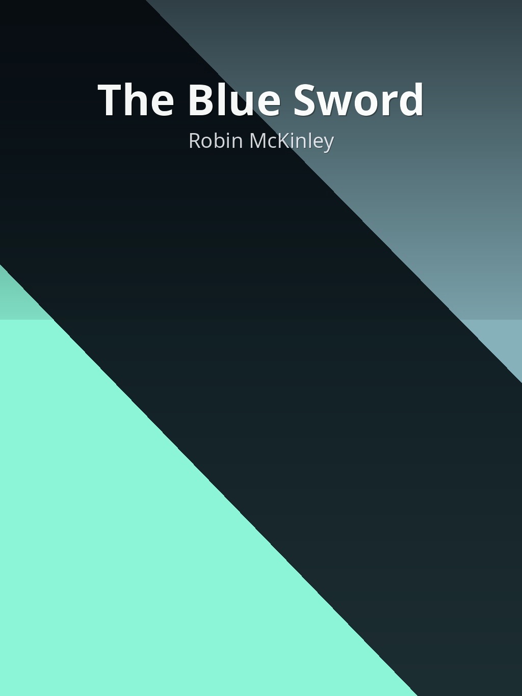 The Blue Sword by Robin McKinley book cover